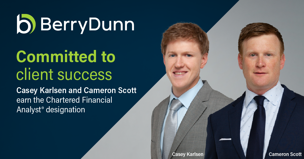 Consultants Awarded Prestigious CFA Designation BerryDunn